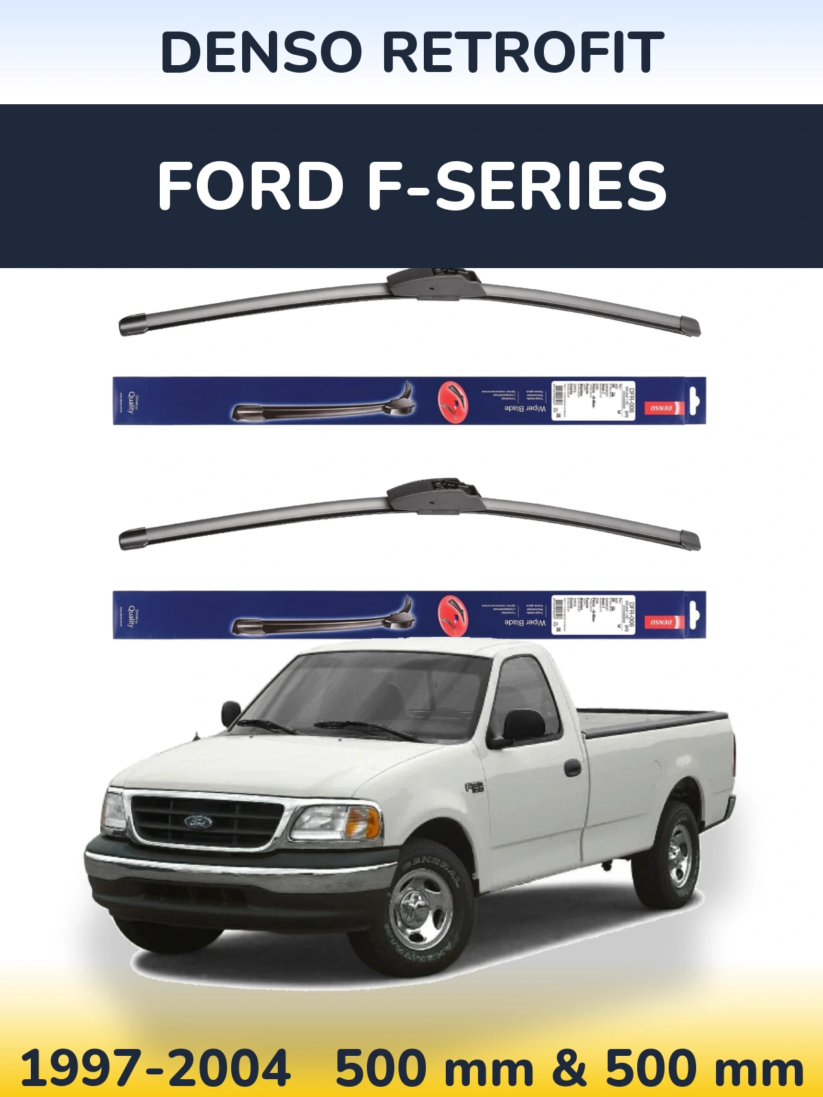 Ștergătoare Denso Retrofit pentru Ford F-series