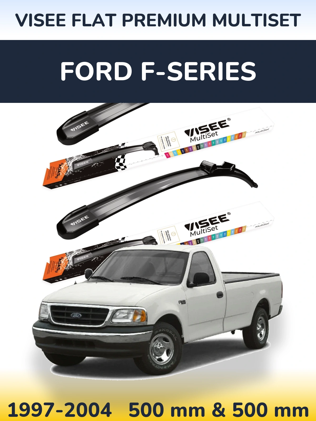 Ștergătoare VISEE FLAT PREMIUM MultiSet pentru Ford F-series