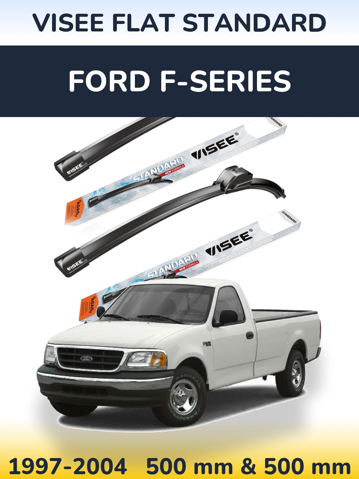 Ștergătoare VISEE FLAT STANDARD pentru Ford F-series