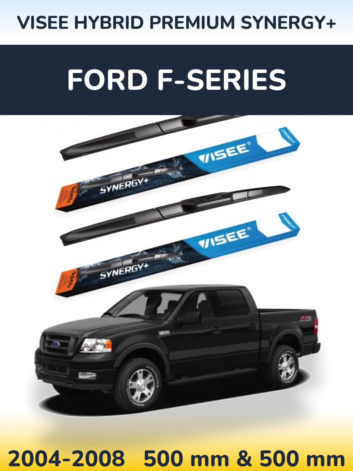 Ștergătoare VISEE HYBRID PREMIUM SYNERGY+ pentru Ford F-series