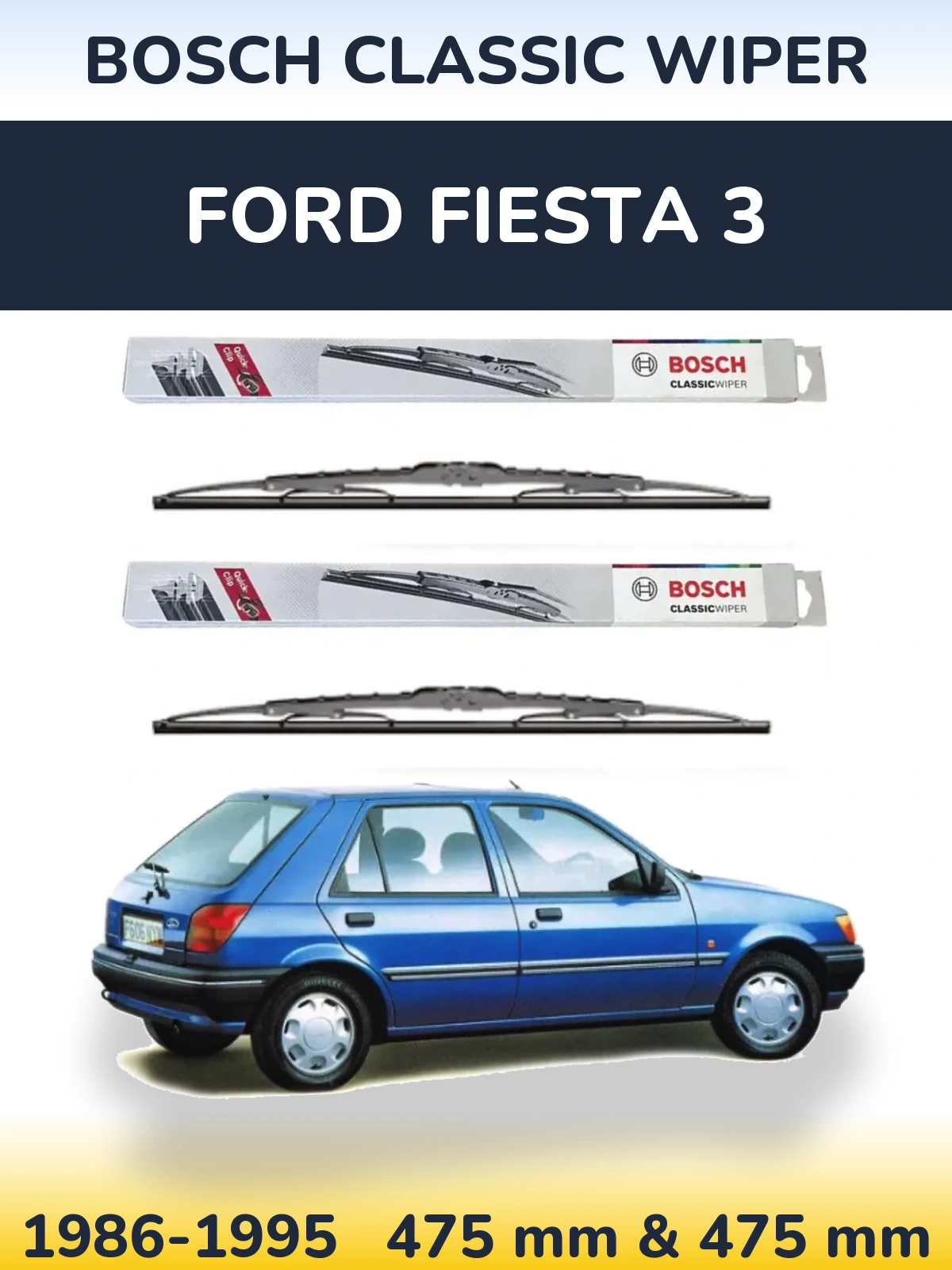 Ștergătoare BOSCH Classic Wiper pentru Ford Fiesta 3