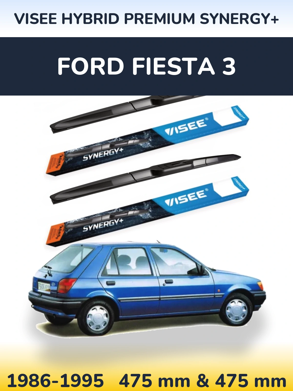 Ștergătoare VISEE HYBRID PREMIUM SYNERGY+ pentru Ford Fiesta 3