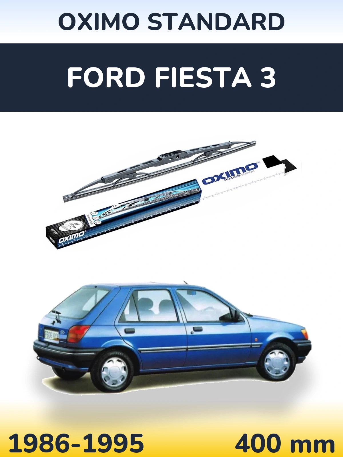 Ștergătoare Oximo Standard pentru Ford Fiesta 3