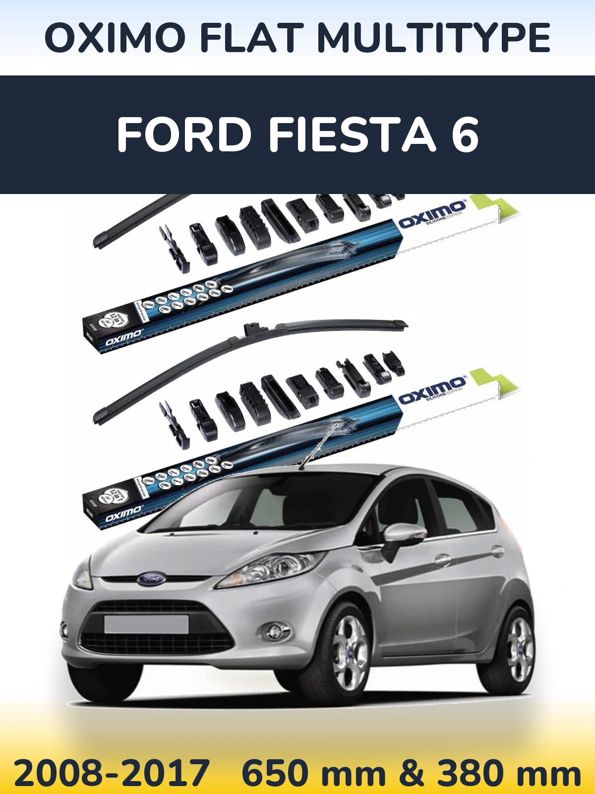 Ștergătoare Oximo Flat MultiTipe pentru Ford Fiesta 6