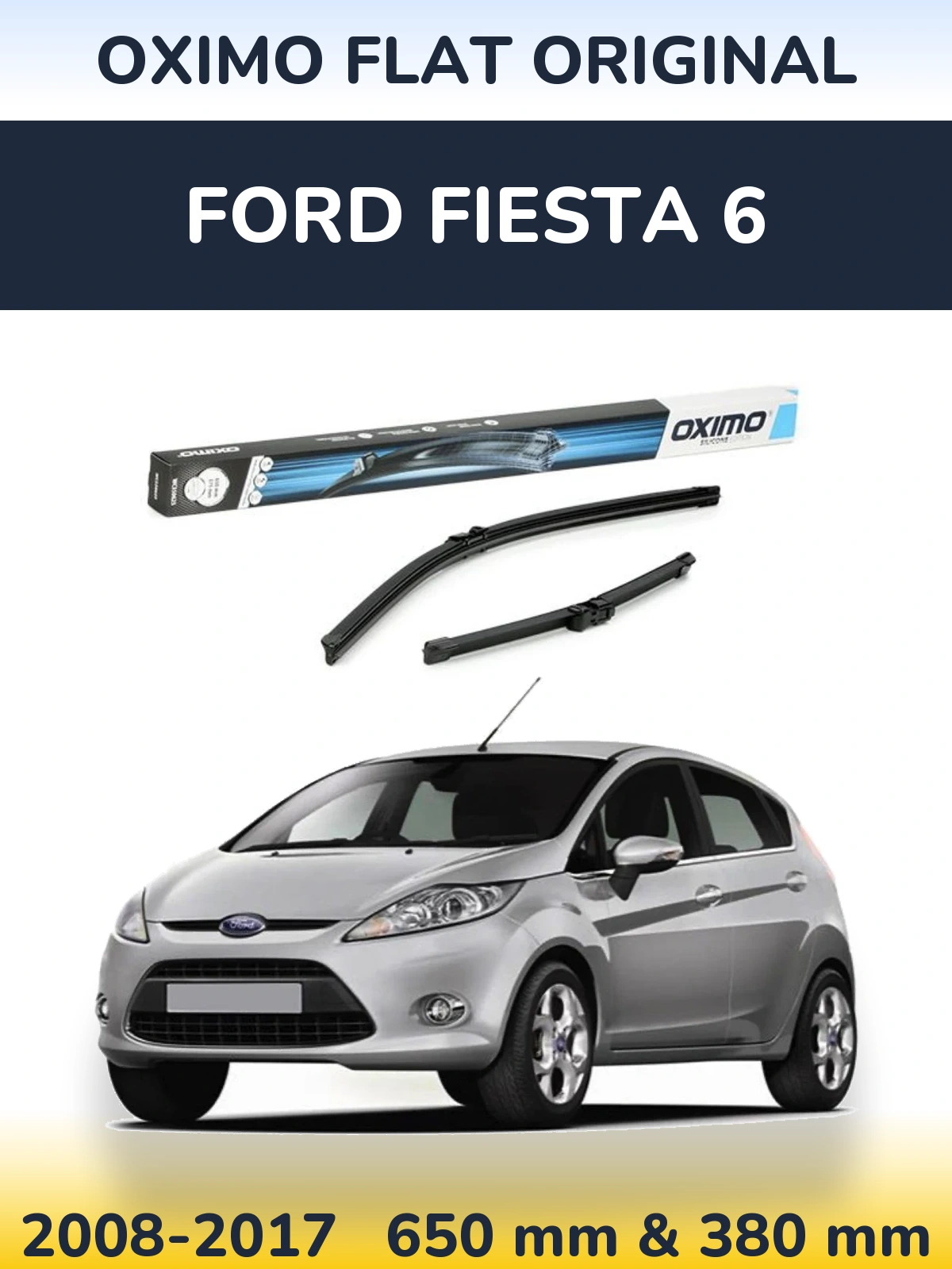 Ștergătoare Oximo Flat Original pentru Ford Fiesta 6
