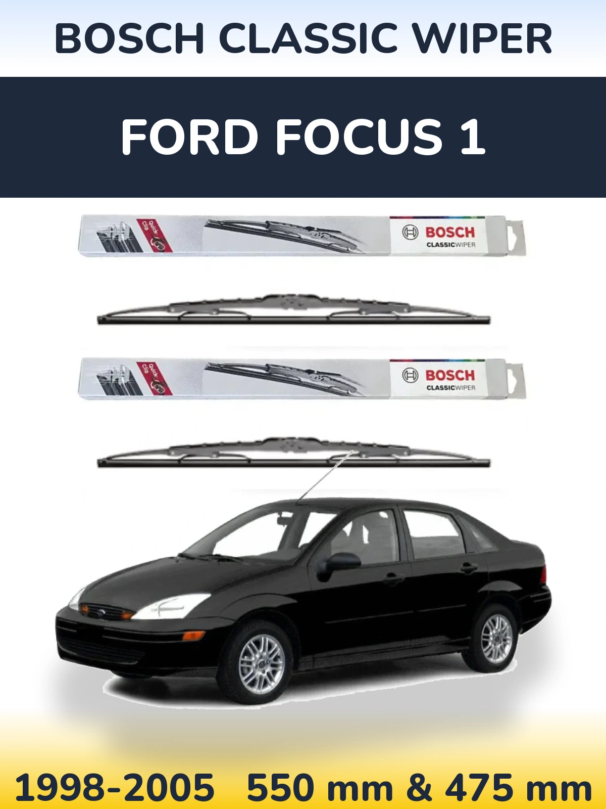 Комплект передніх щіток BOSCH Classic Wiper 550 & 475 мм для Ford Focus 1 1998-2005