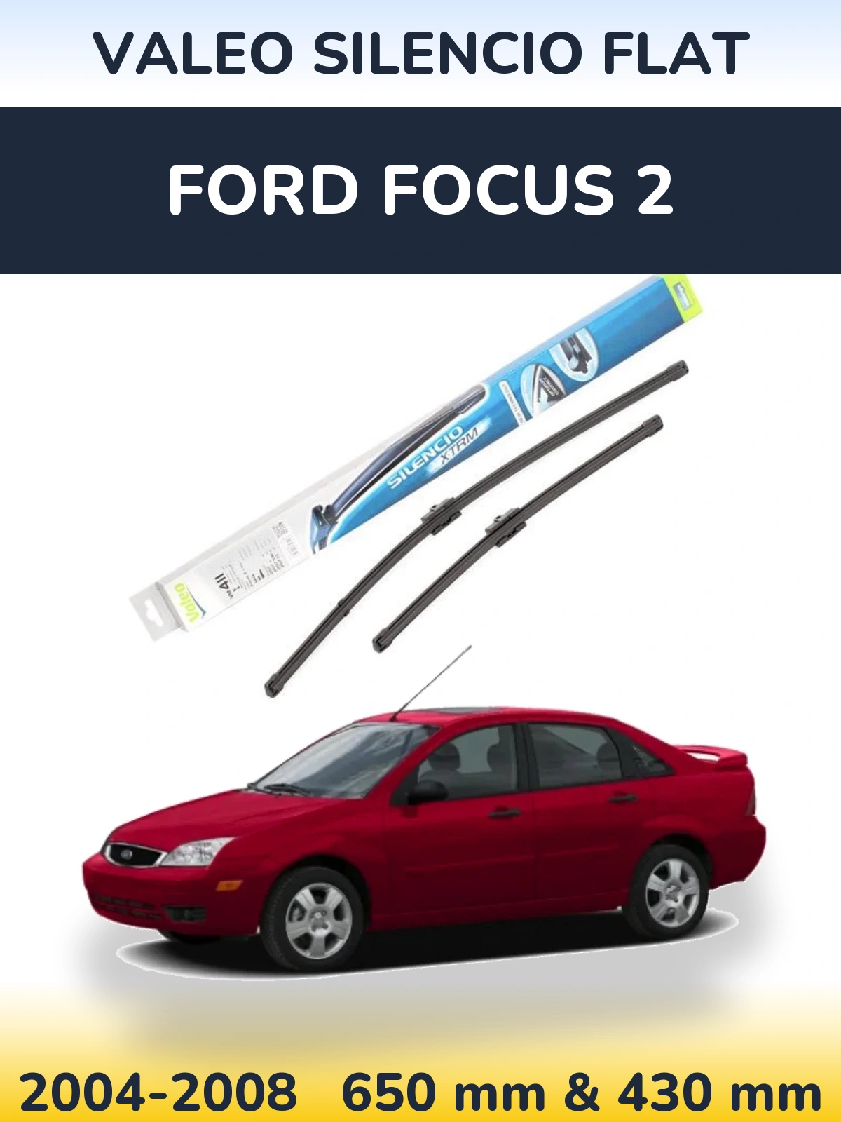Ștergătoare Valeo Silencio Flat pentru Ford Focus 2