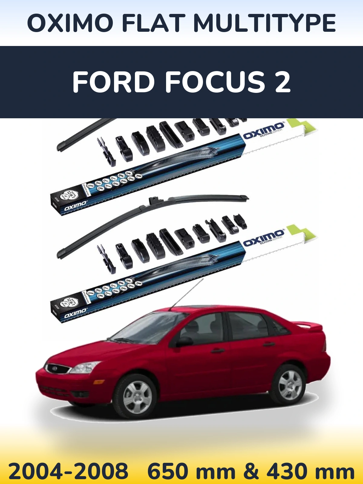 Ștergătoare Oximo Flat MultiTipe pentru Ford Focus 2