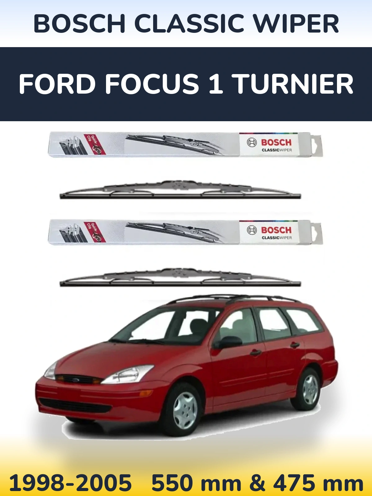Ștergătoare BOSCH Classic Wiper pentru Ford Focus 1 Turnier