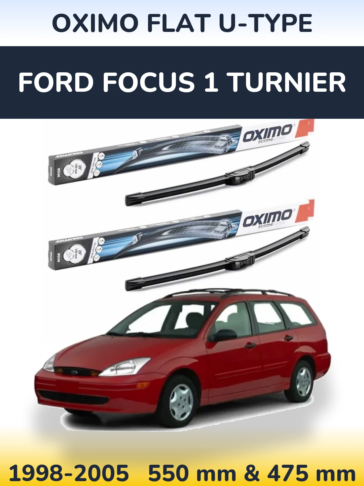 Ștergătoare Oximo Flat U-type pentru Ford Focus 1 Turnier
