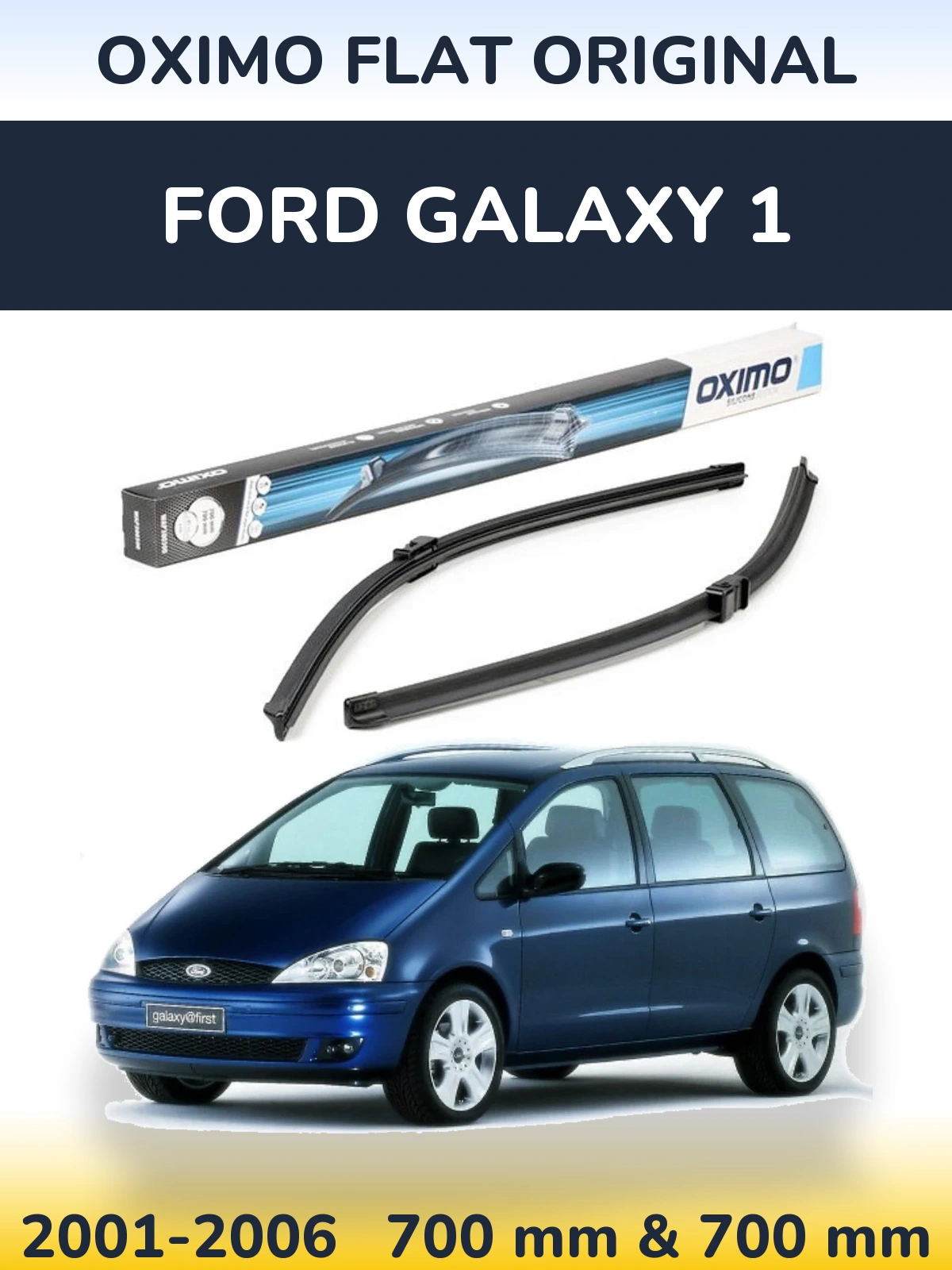 Ștergătoare Oximo Flat Original pentru Ford Galaxy 1