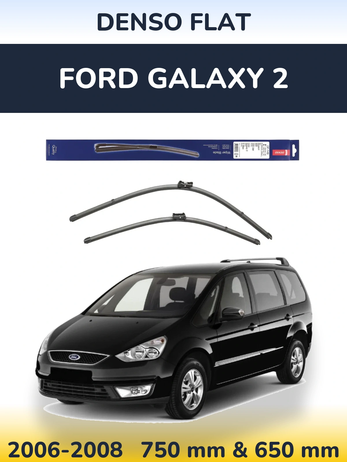 Ștergătoare Denso Flat pentru Ford Galaxy 2