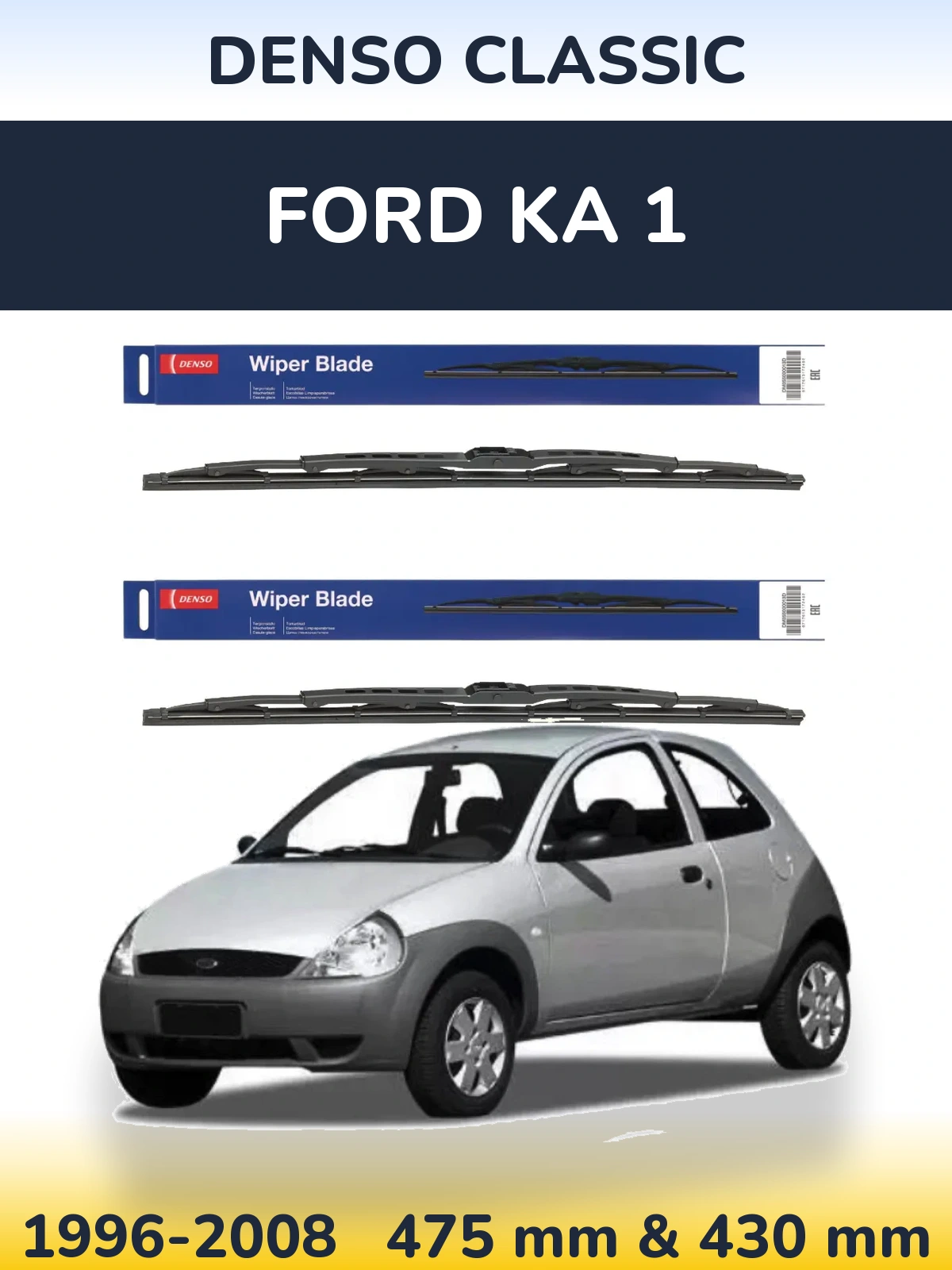Ștergătoare Denso Classic pentru Ford Ka 1