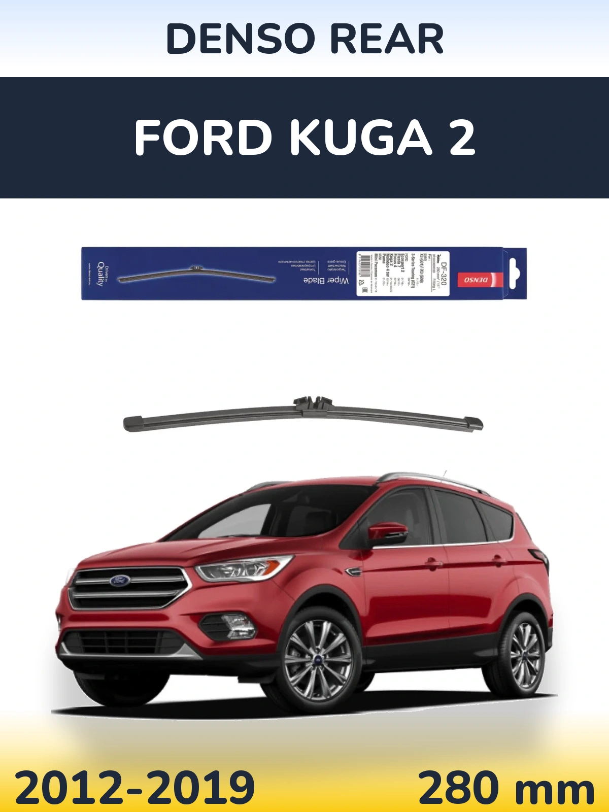 Задний дворник Denso Rear 280 мм для Ford Kuga 2 2012-2019