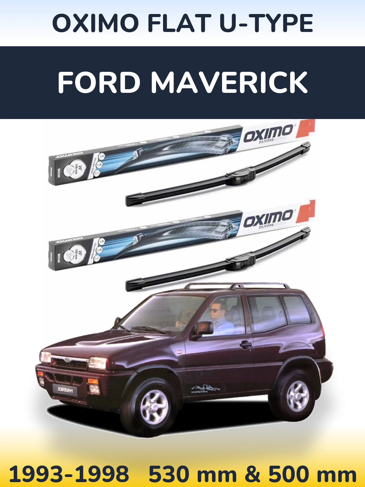 Ștergătoare Oximo Flat U-type pentru Ford Maverick