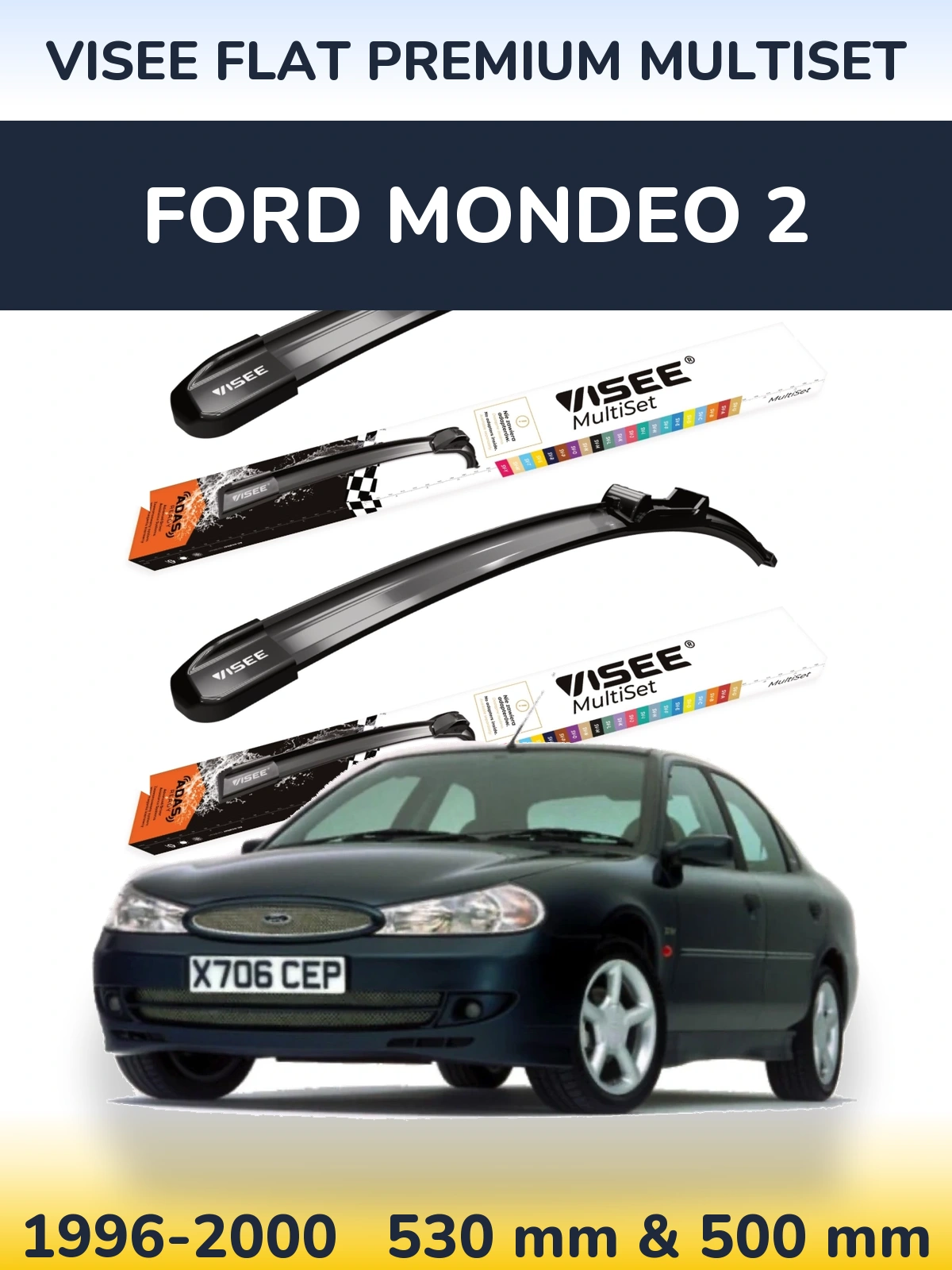 Ștergătoare VISEE FLAT PREMIUM MultiSet pentru Ford Mondeo 2