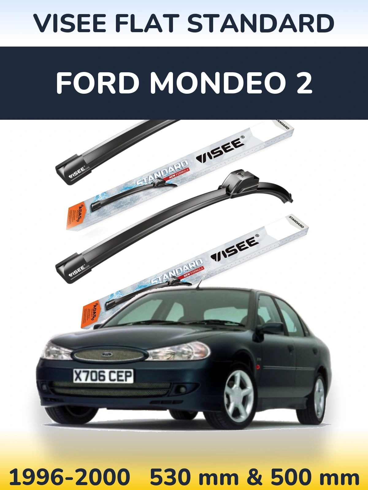 Ștergătoare VISEE FLAT STANDARD pentru Ford Mondeo 2