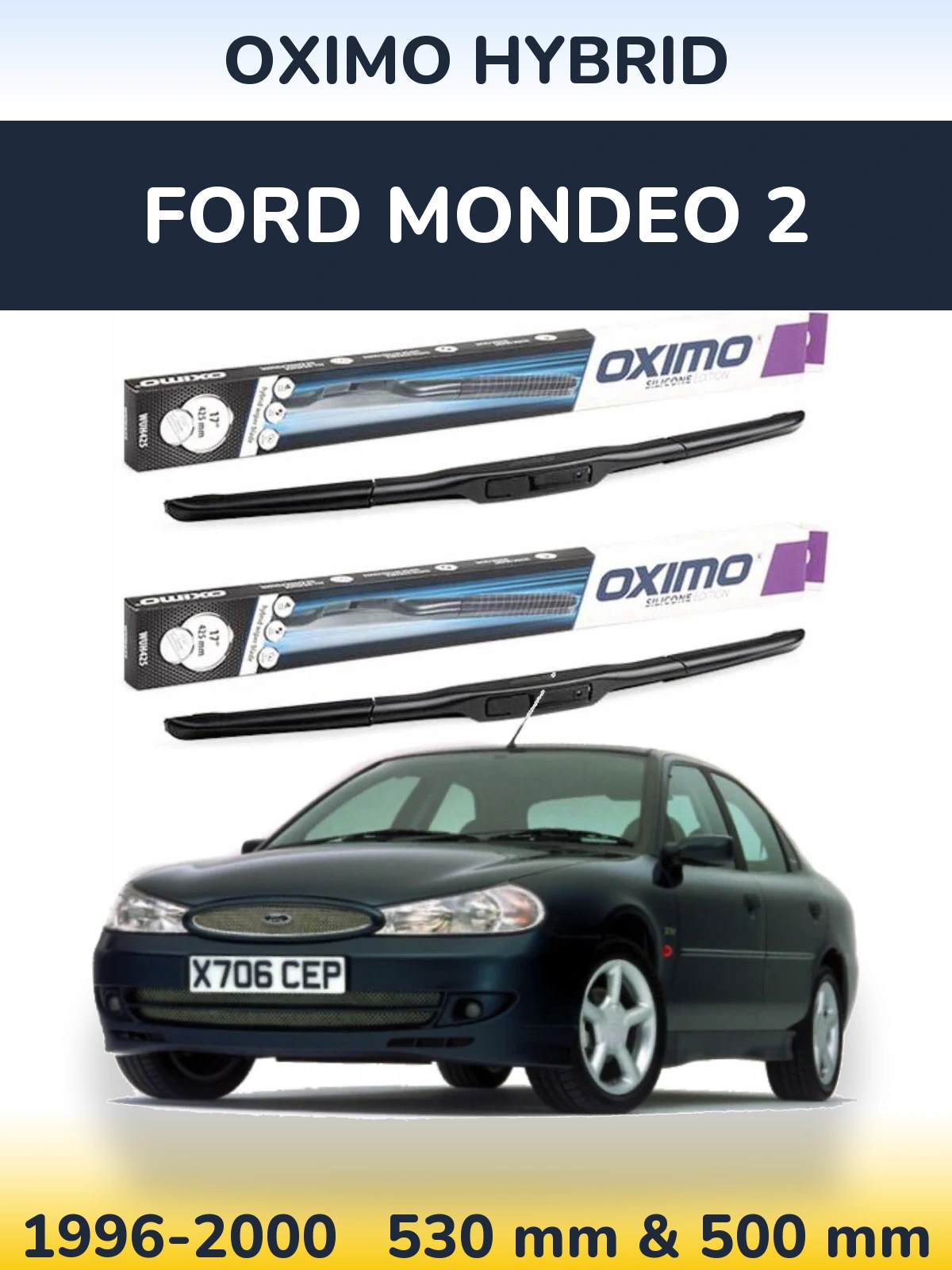 Ștergătoare Oximo Hybrid pentru Ford Mondeo 2