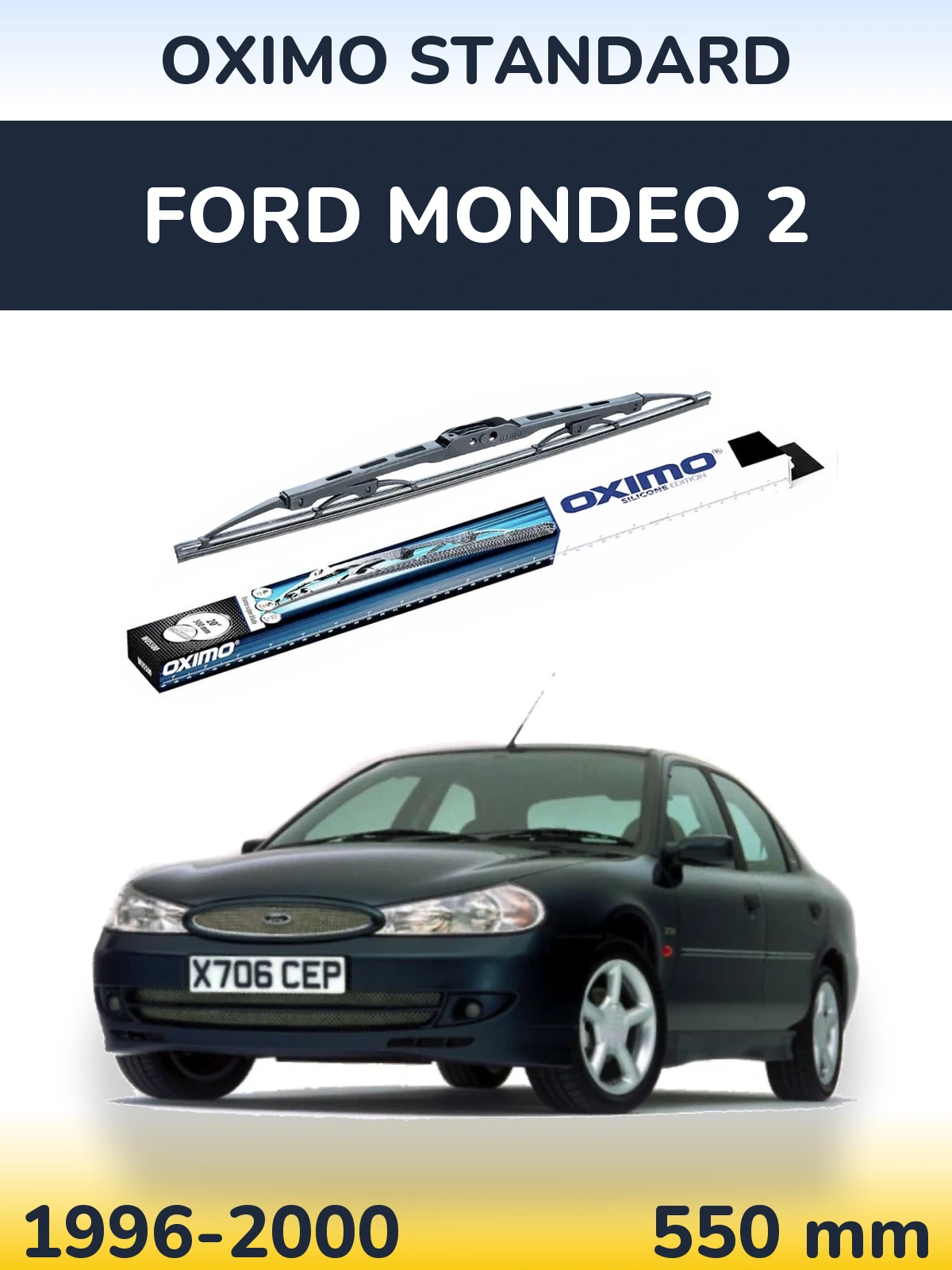 Ștergătoare Oximo Standard pentru Ford Mondeo 2