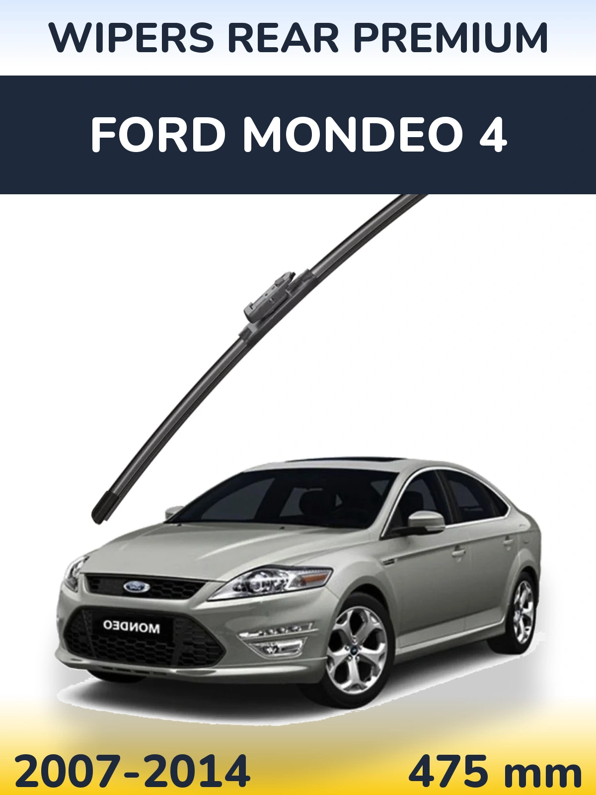Ștergătoare WIPERS REAR PREMIUM pentru Ford Mondeo 4
