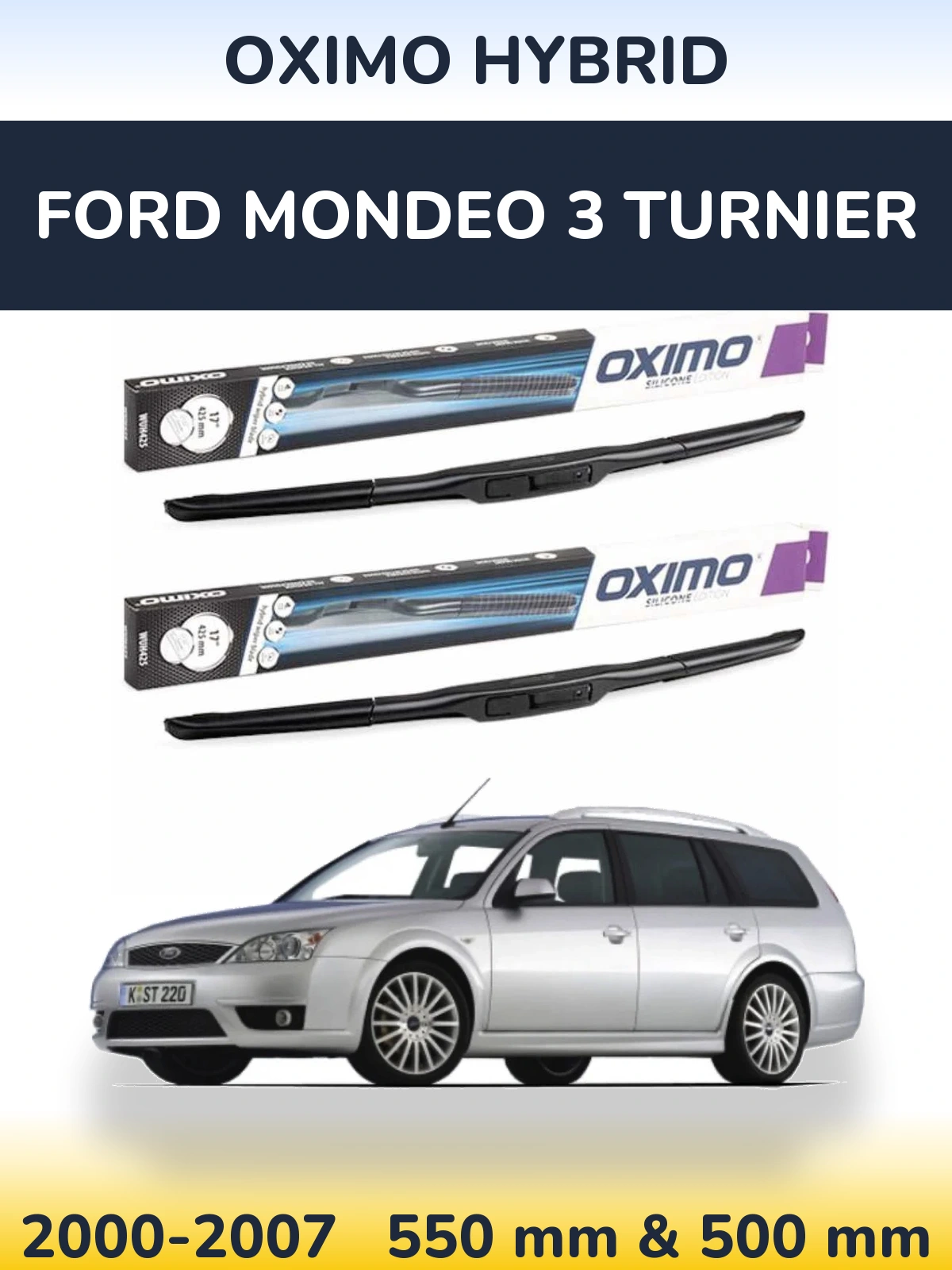 Комплект передних дворников Oximo Hybrid 550 & 500 мм для Ford Mondeo 3 Turnier 2000-2007