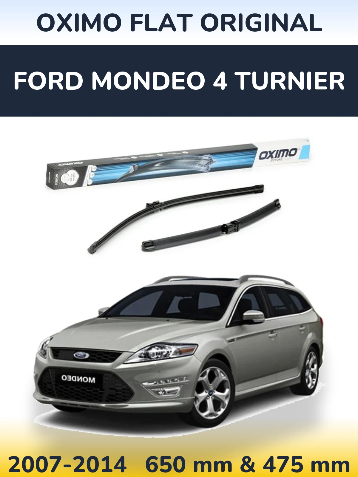 Ștergătoare Oximo Flat Original pentru Ford Mondeo 4 Turnier