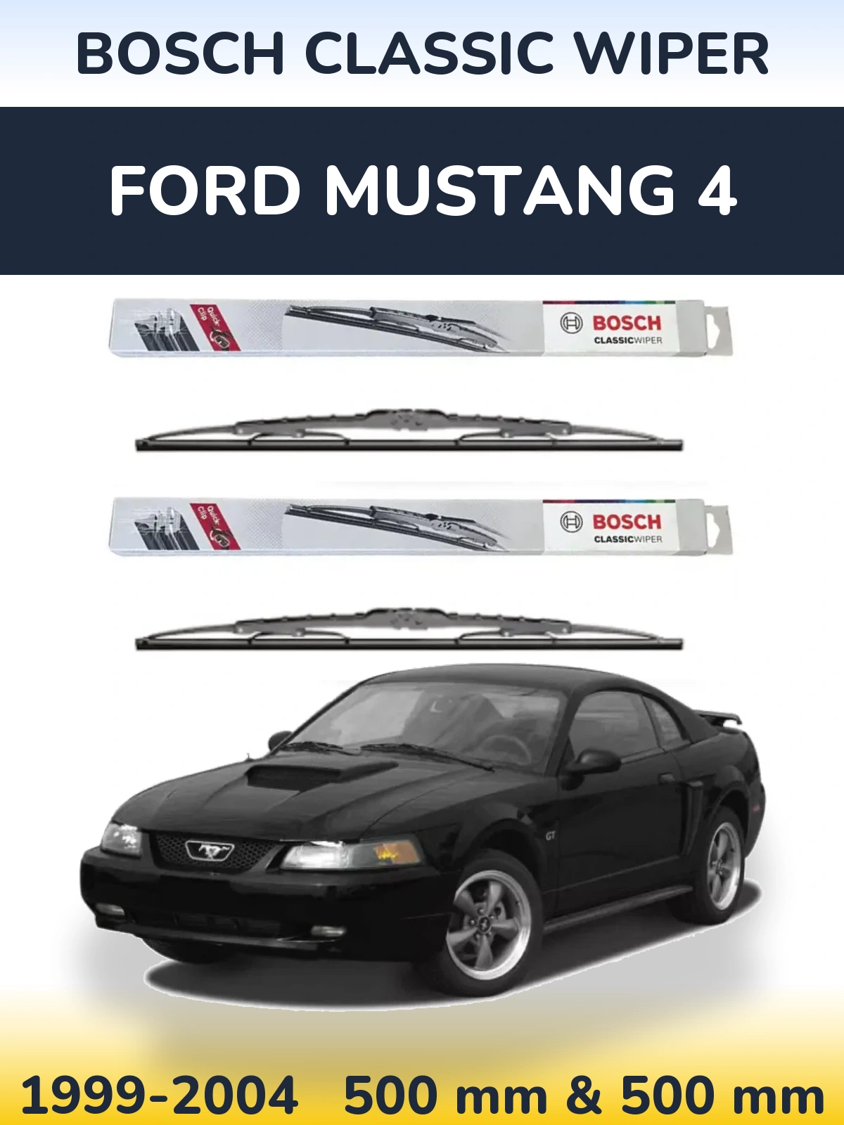 Ștergătoare BOSCH Classic Wiper pentru Ford Mustang 4