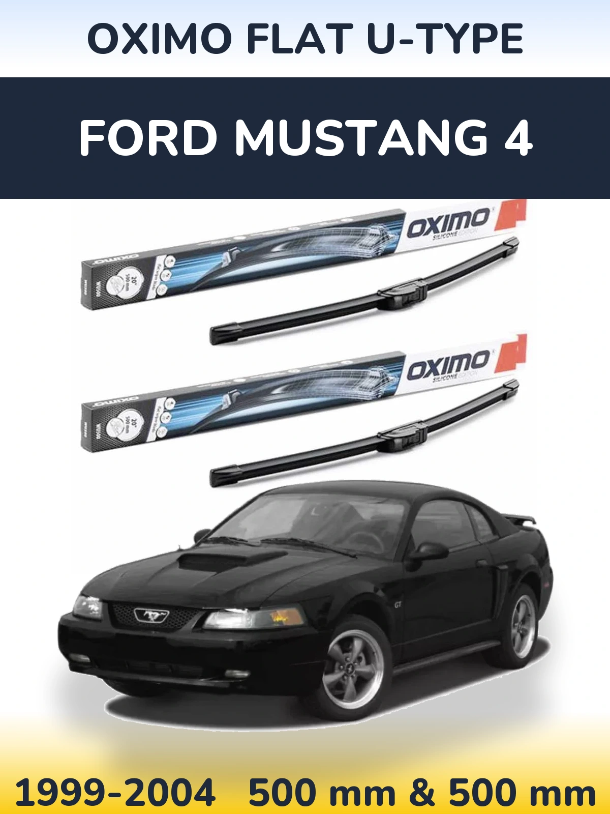 Комплект передніх щіток Oximo Flat U-type 500 & 500 мм для Ford Mustang 4 1999-2004