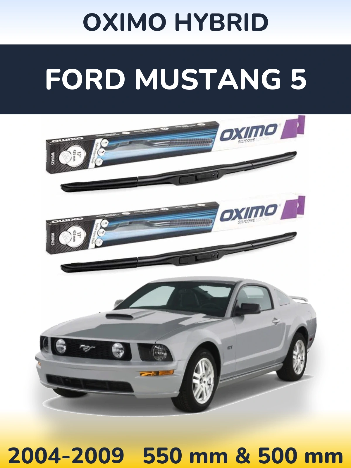 Ștergătoare Oximo Hybrid pentru Ford Mustang 5