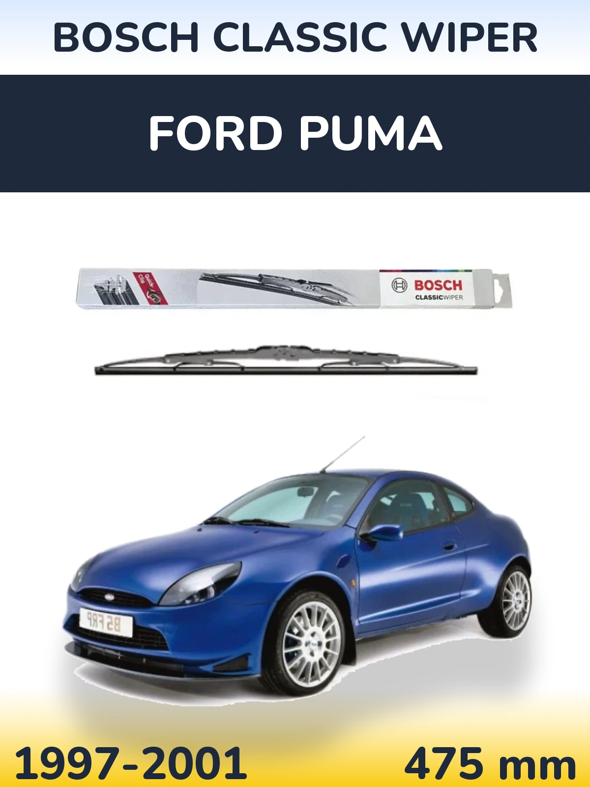 Ștergătoare BOSCH Classic Wiper pentru Ford Puma