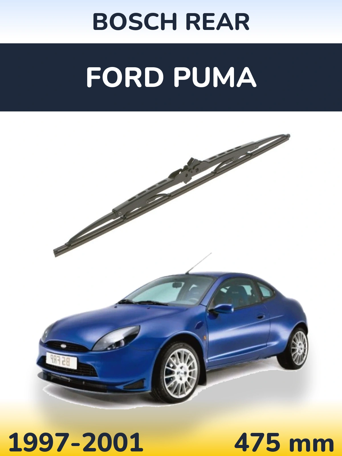Ștergătoare BOSCH Rear pentru Ford Puma