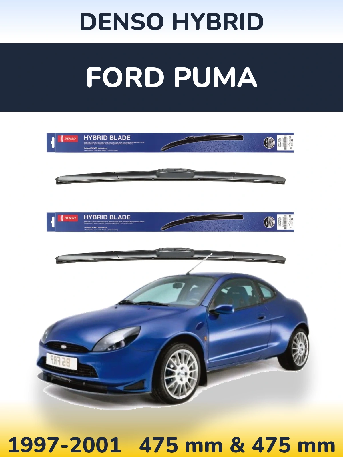 Ștergătoare Denso Hybrid pentru Ford Puma