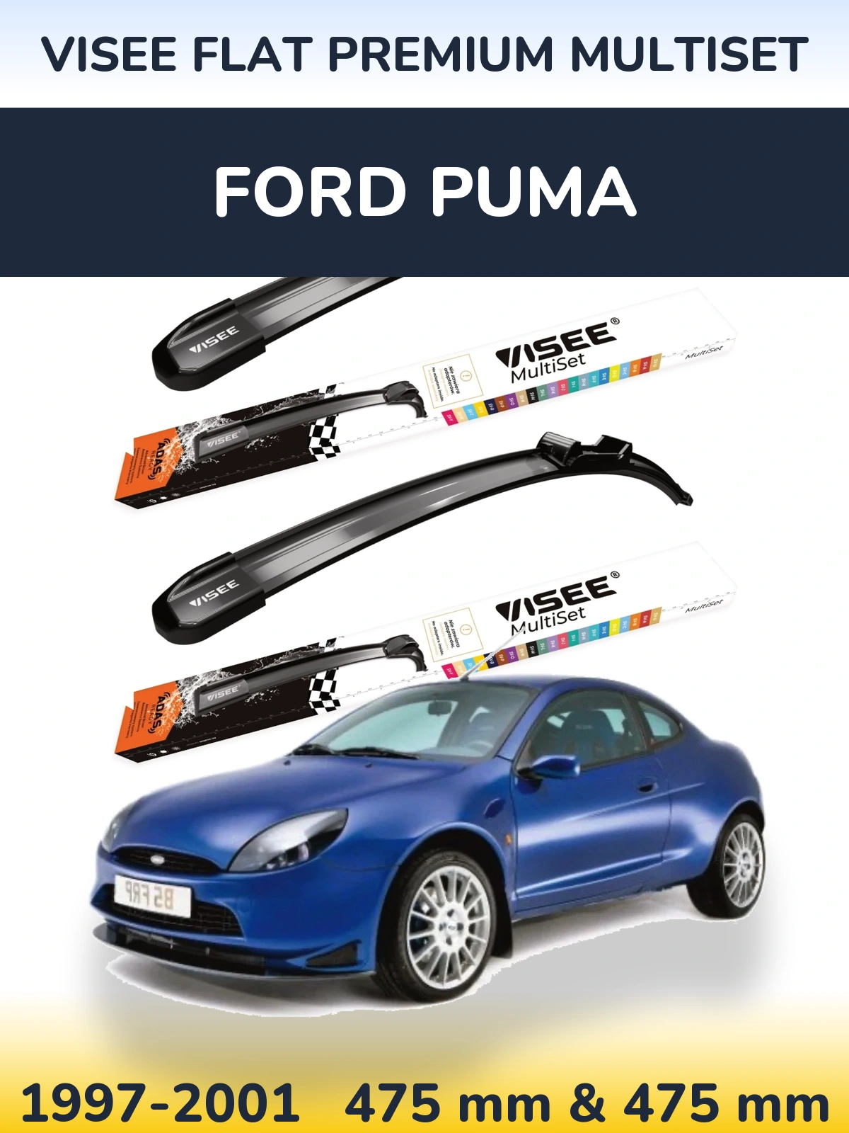 Ștergătoare VISEE FLAT PREMIUM MultiSet pentru Ford Puma