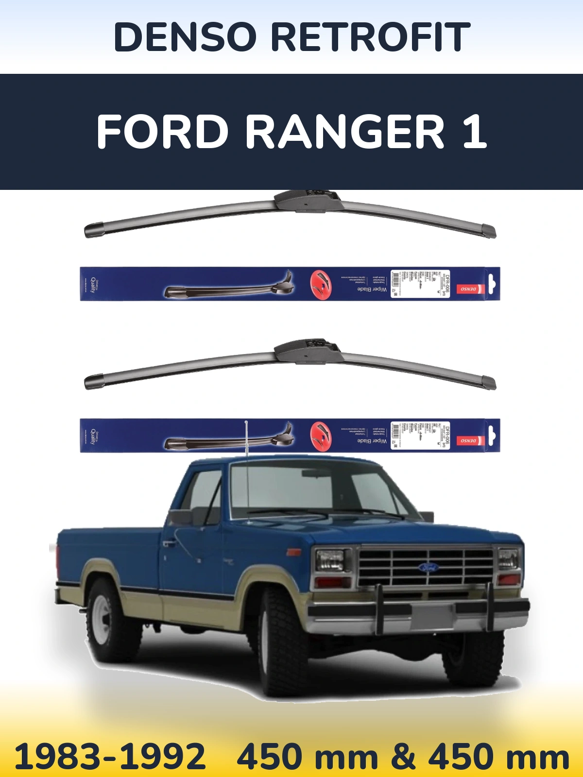 Ștergătoare Denso Retrofit pentru Ford Ranger 1