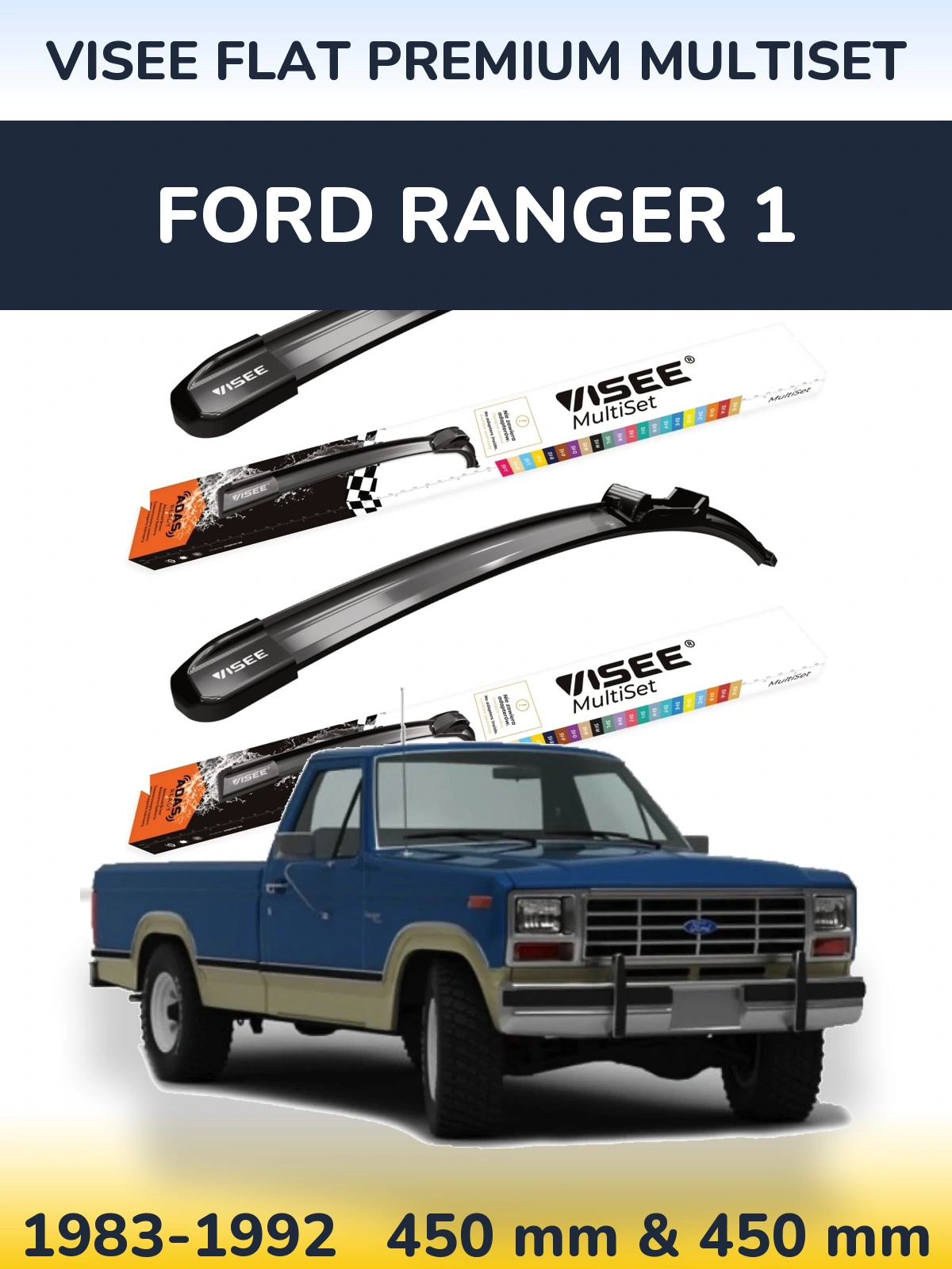 Ștergătoare VISEE FLAT PREMIUM MultiSet pentru Ford Ranger 1