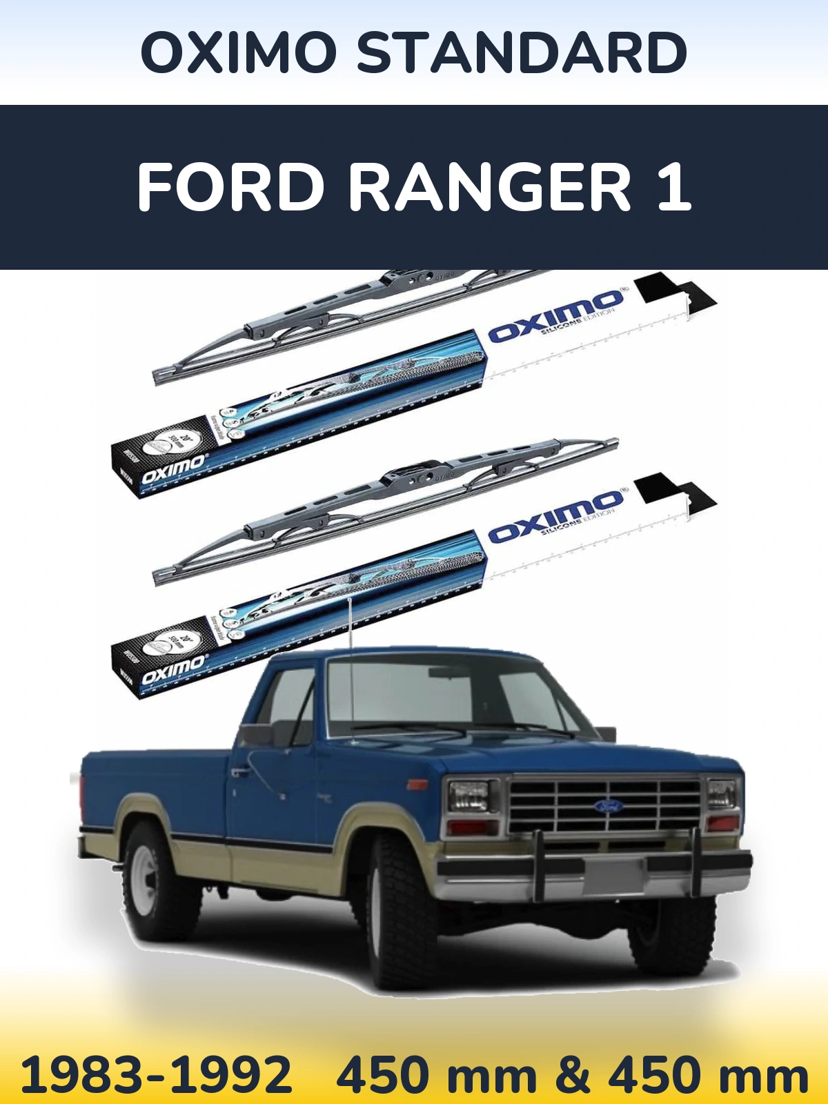 Ștergătoare Oximo Standard pentru Ford Ranger 1