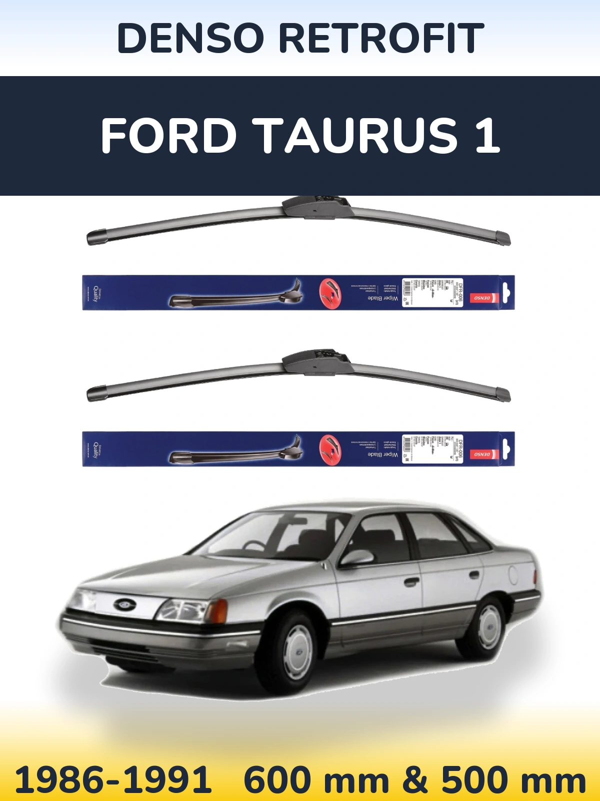 Ștergătoare Denso Retrofit pentru Ford Taurus 1