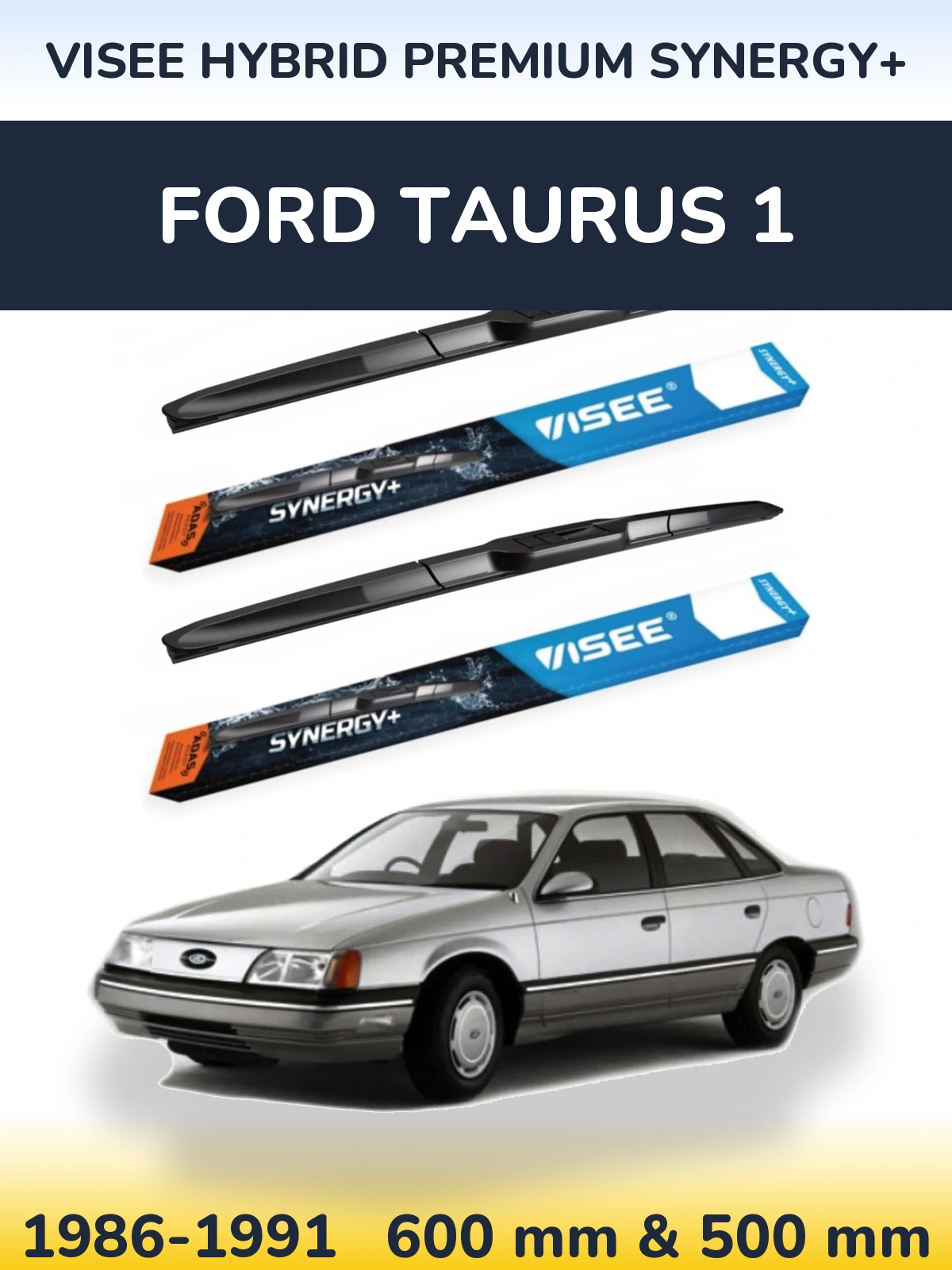 Ștergătoare VISEE HYBRID PREMIUM SYNERGY+ pentru Ford Taurus 1