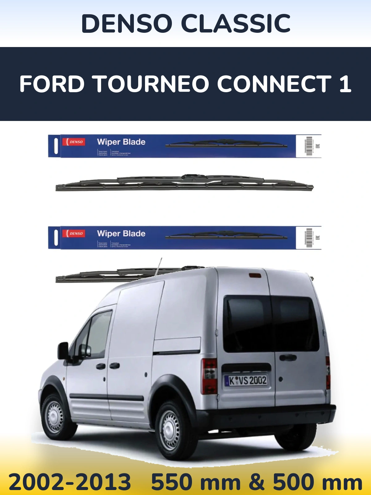 Ștergătoare Denso Classic pentru Ford Tourneo Connect 1