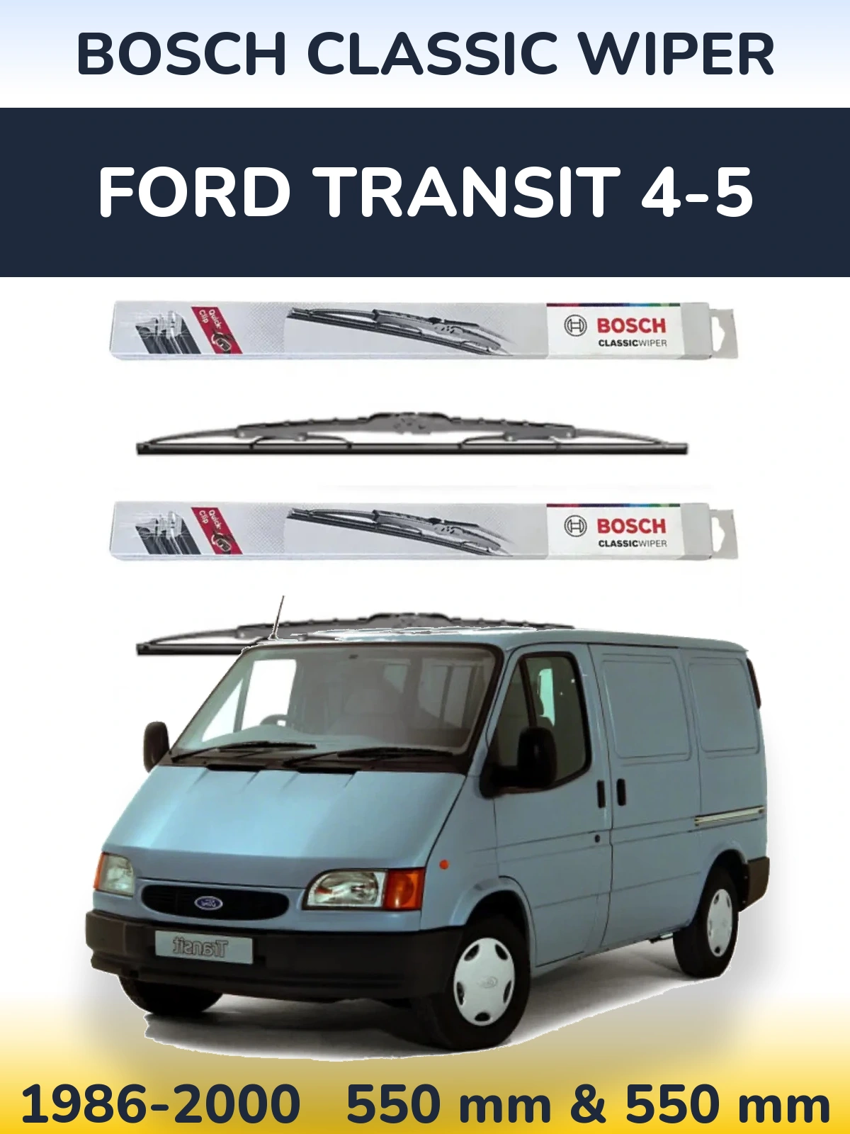 Ștergătoare BOSCH Classic Wiper pentru Ford Transit 4-5