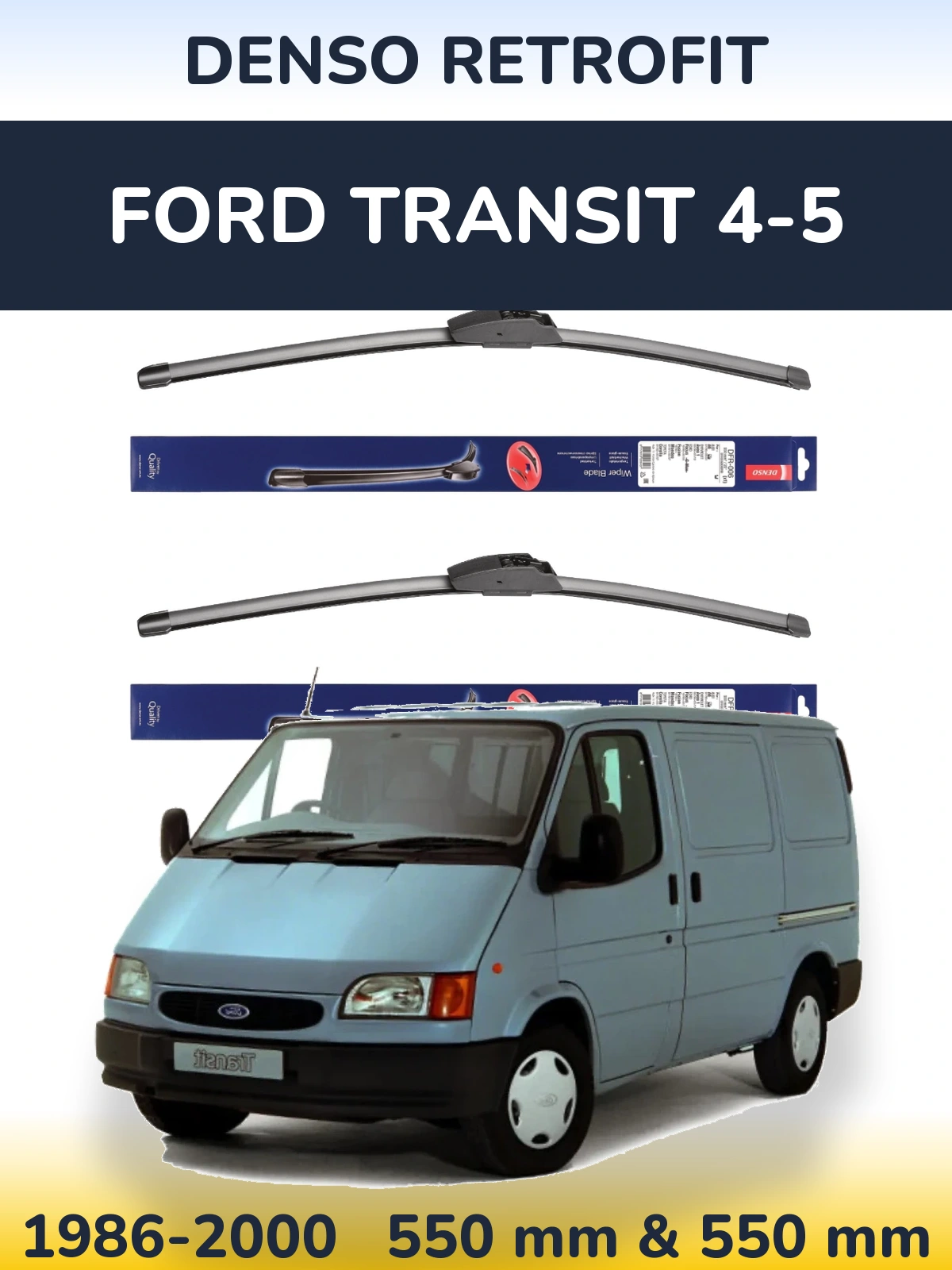 Ștergătoare Denso Retrofit pentru Ford Transit 4-5