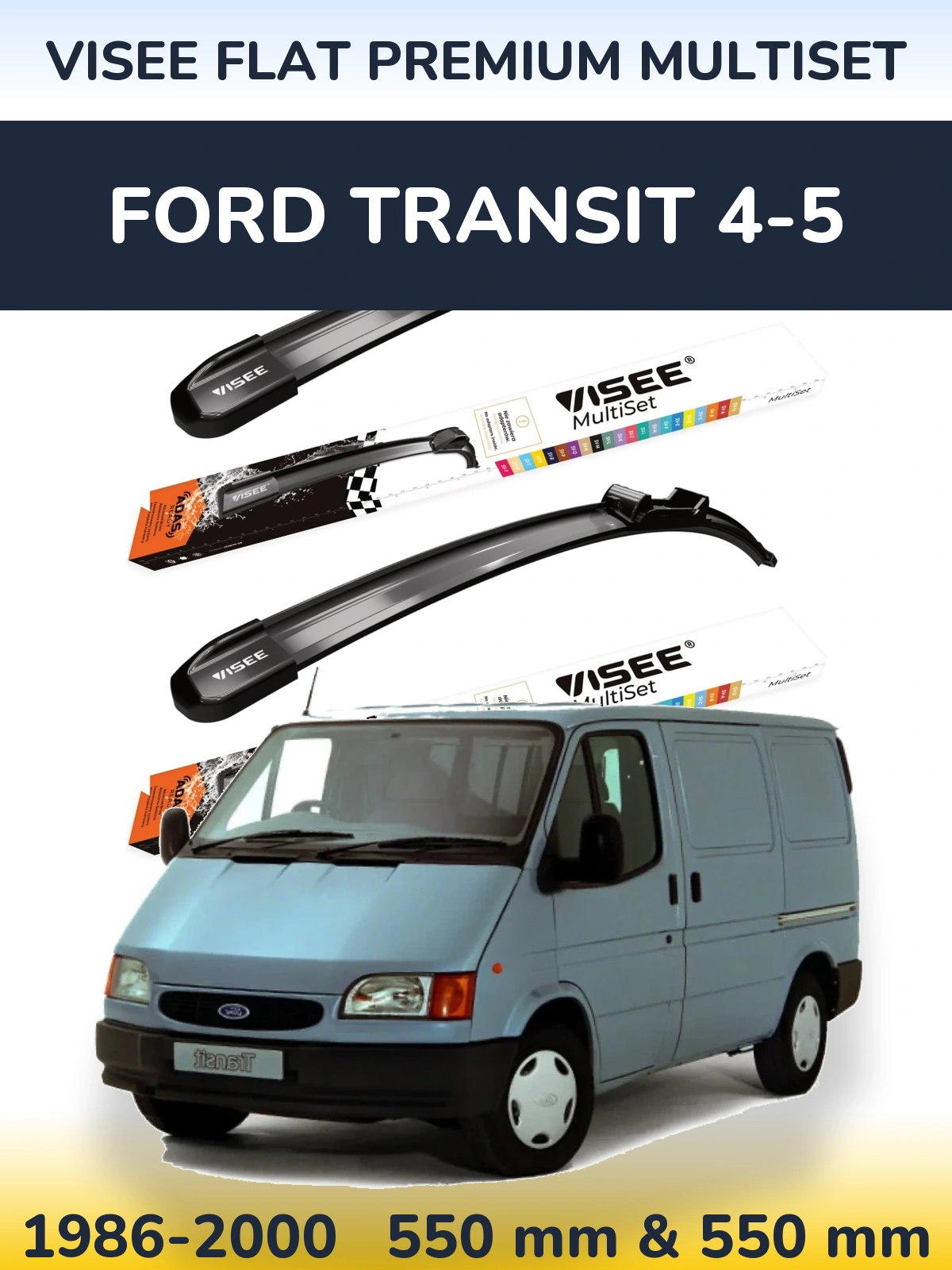 Ștergătoare VISEE FLAT PREMIUM MultiSet pentru Ford Transit 4-5