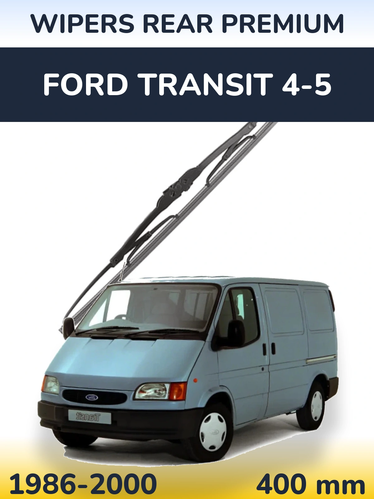 Ștergătoare WIPERS REAR PREMIUM pentru Ford Transit 4-5