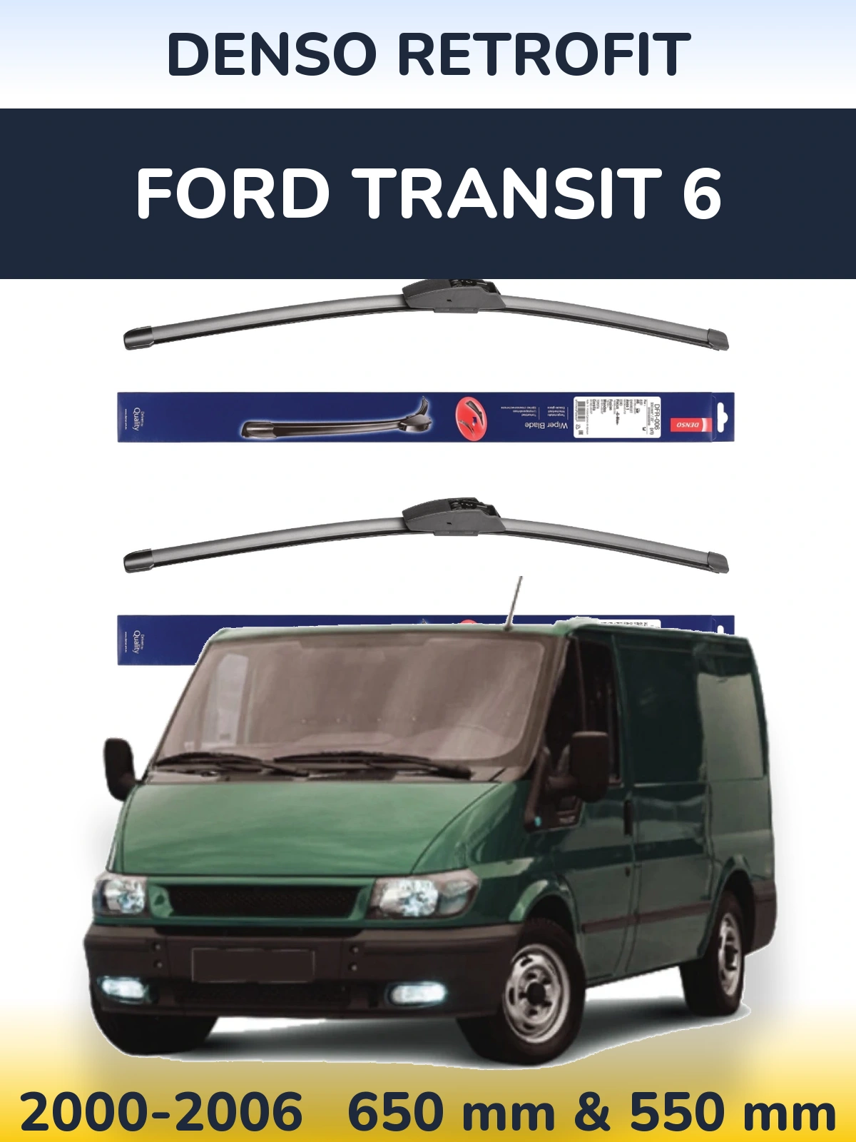 Front wiper blade set Denso Retrofit 650 & 550 mm for Ford Transit 6 2000-2006