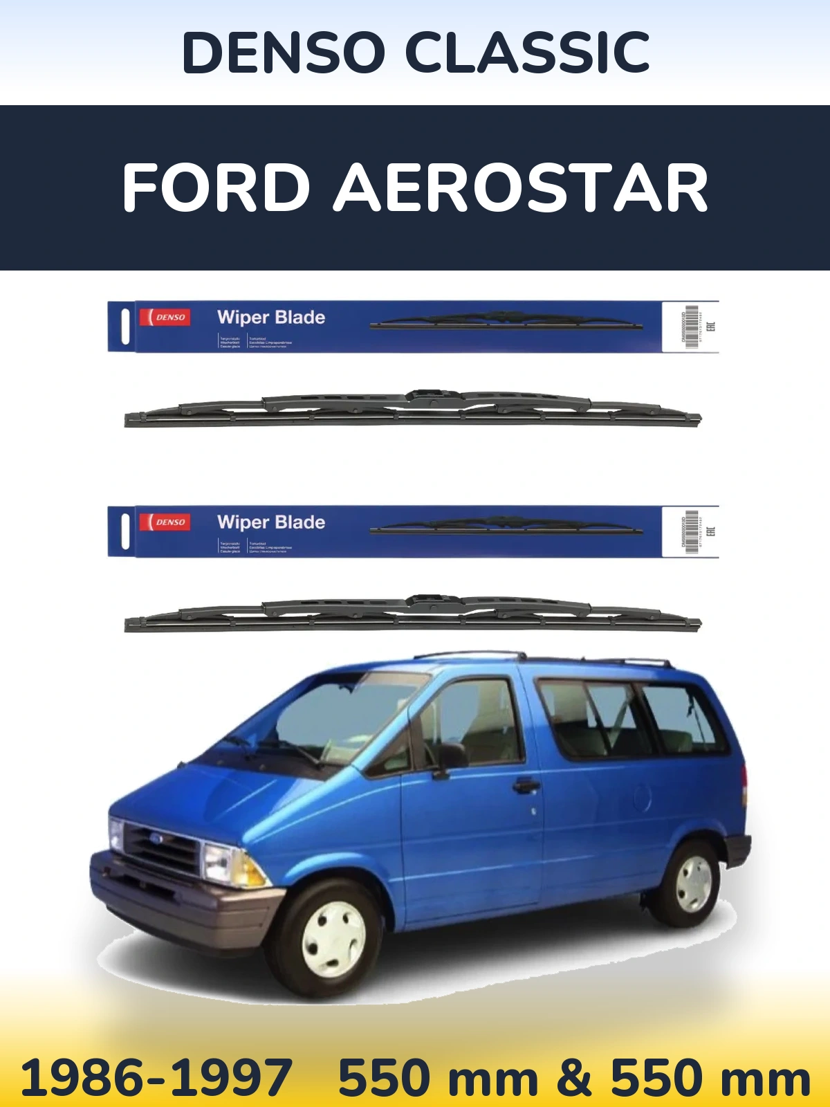 Ștergătoare Denso Classic pentru Ford Aerostar
