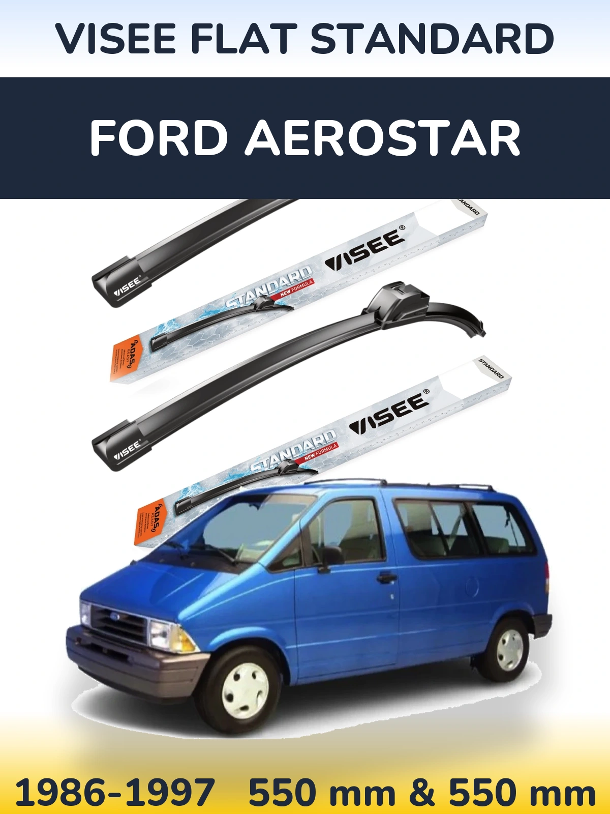 Front wiper blade set VISEE FLAT STANDARD 550 & 550 mm for Ford Aerostar 1986-1997