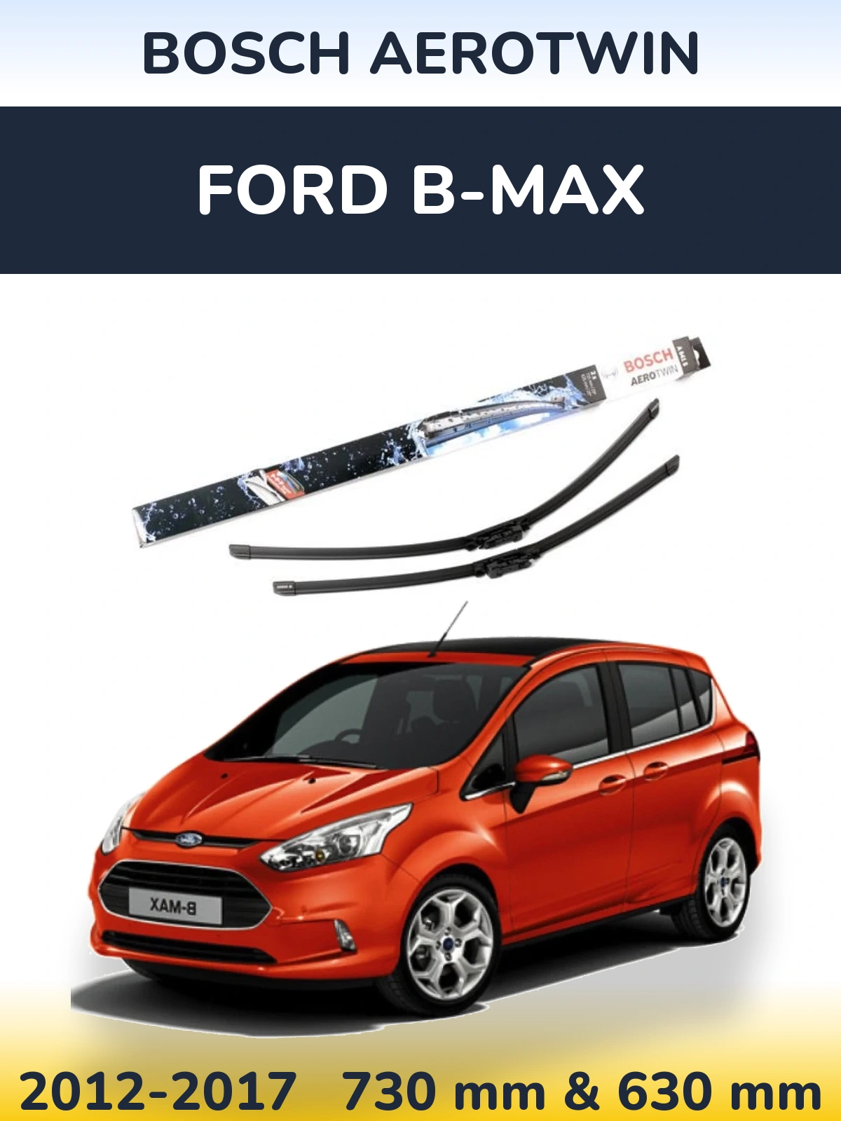 Ștergătoare BOSCH AeroTwin pentru Ford B-Max