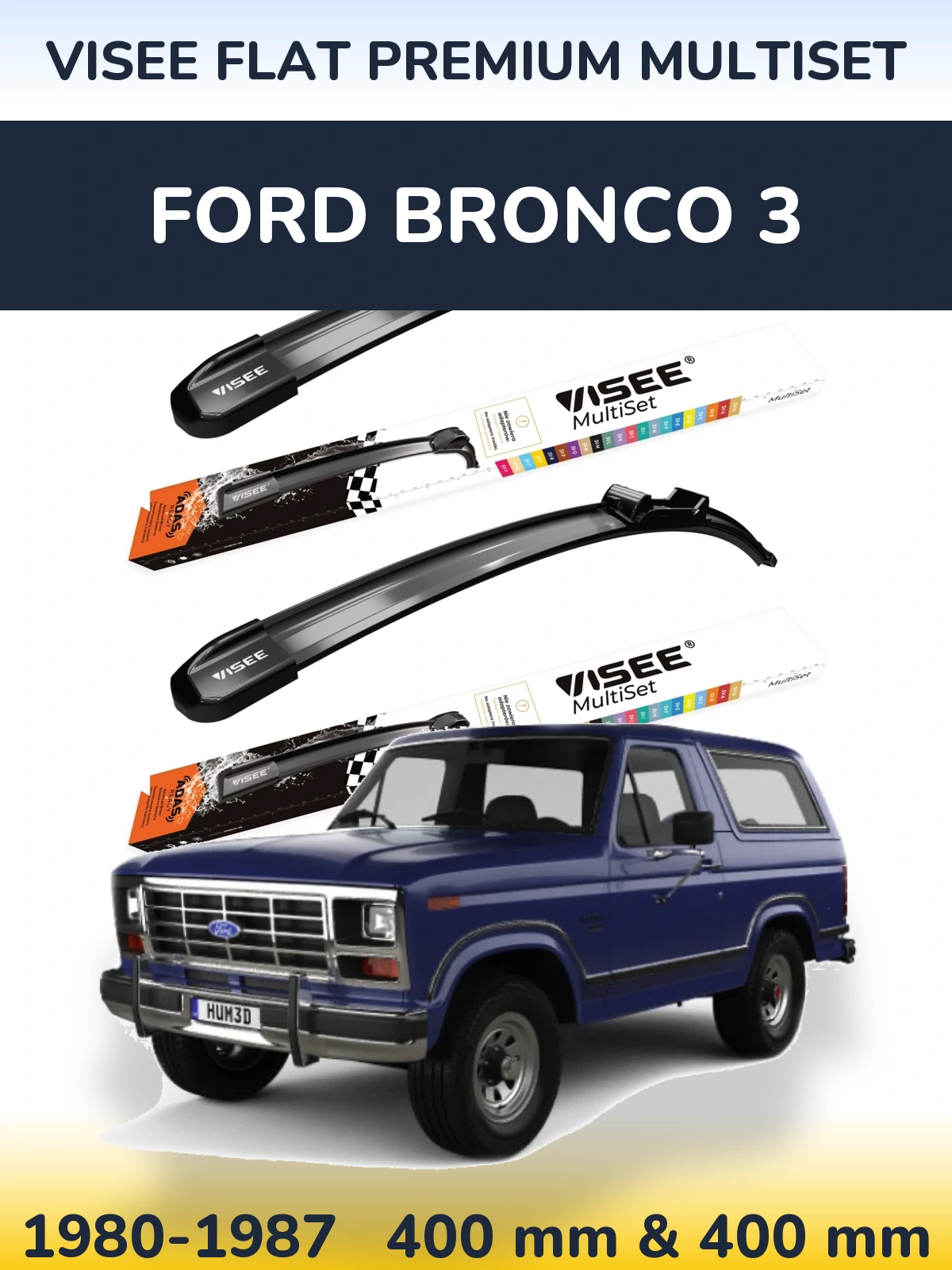Ștergătoare VISEE FLAT PREMIUM MultiSet pentru Ford Bronco 3