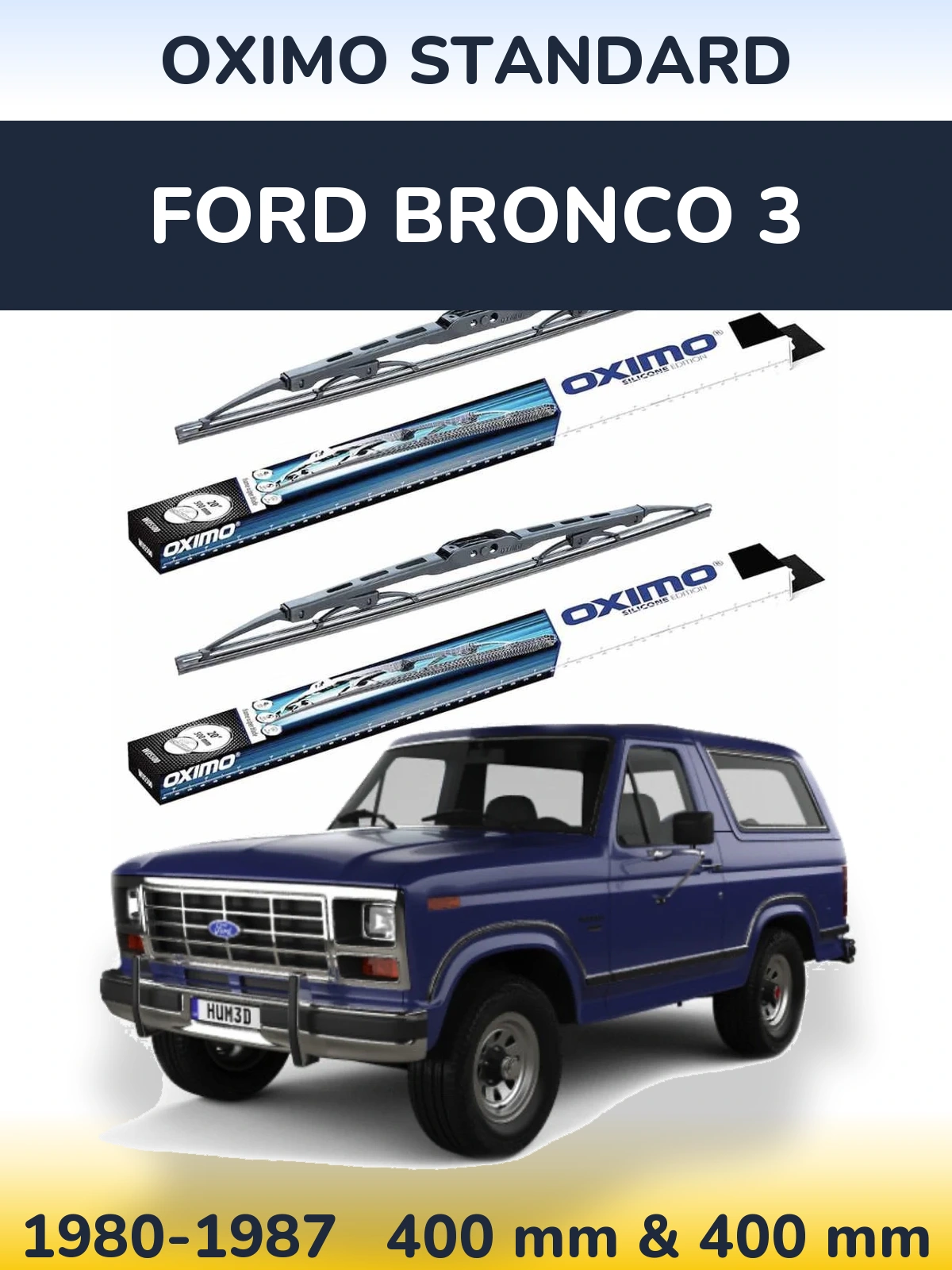 Ștergătoare Oximo Standard pentru Ford Bronco 3