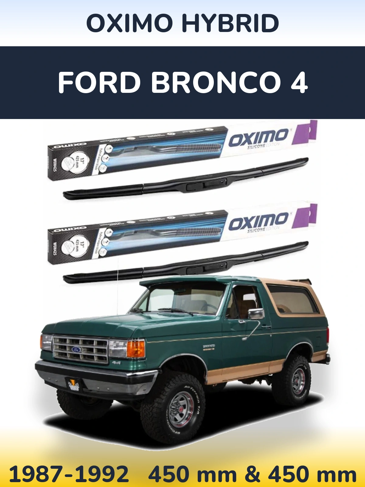 Ștergătoare Oximo Hybrid pentru Ford Bronco 4